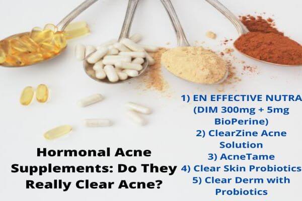 Hormonal Acne Supplements