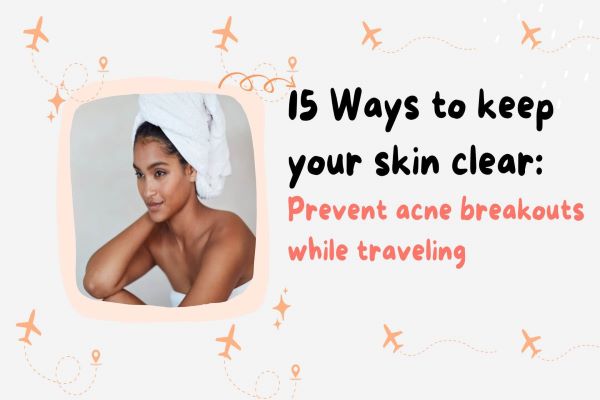 Ways to keep skin clear
