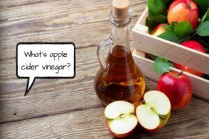 what is apple cider vinegar