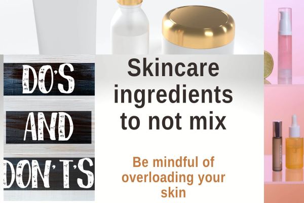 Skincare ingredients to not mix
