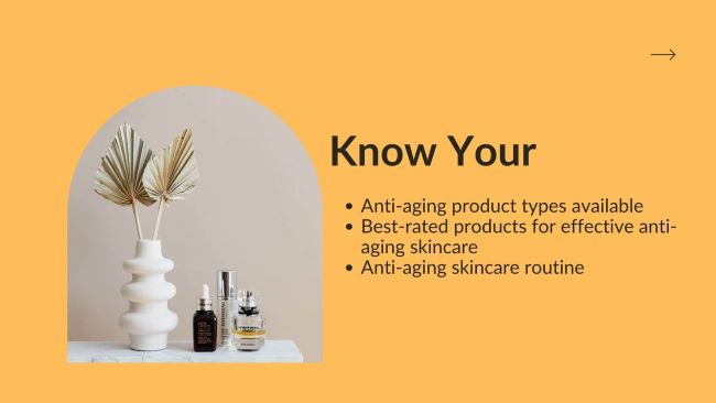 For best skincare for aging skin, know your anti-aging product types, routine, and regimen.