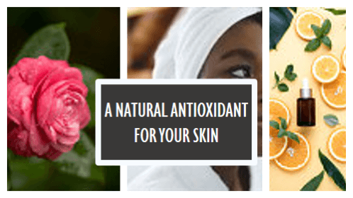 A Natural Antioxidant for Your Skin