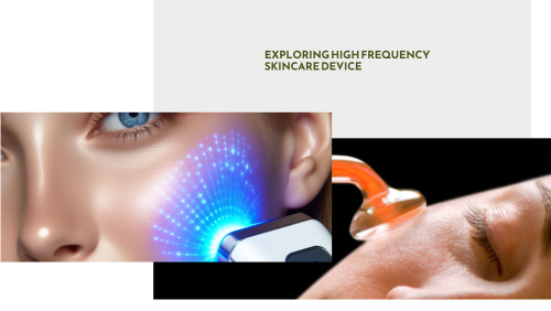 Exploring high frequency skincare device