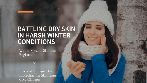Battling Dry Skin In Harsh Winter Conditions - Why Is My Skin So Bad In Winter