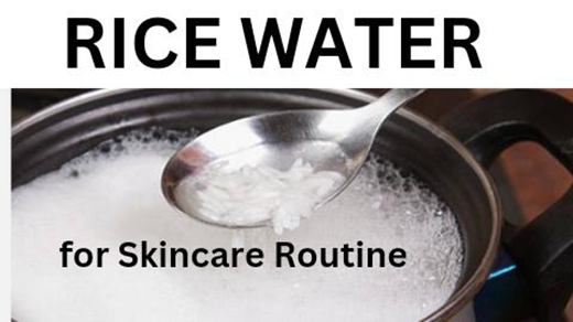 How to Use Rice Water for Skincare Routine